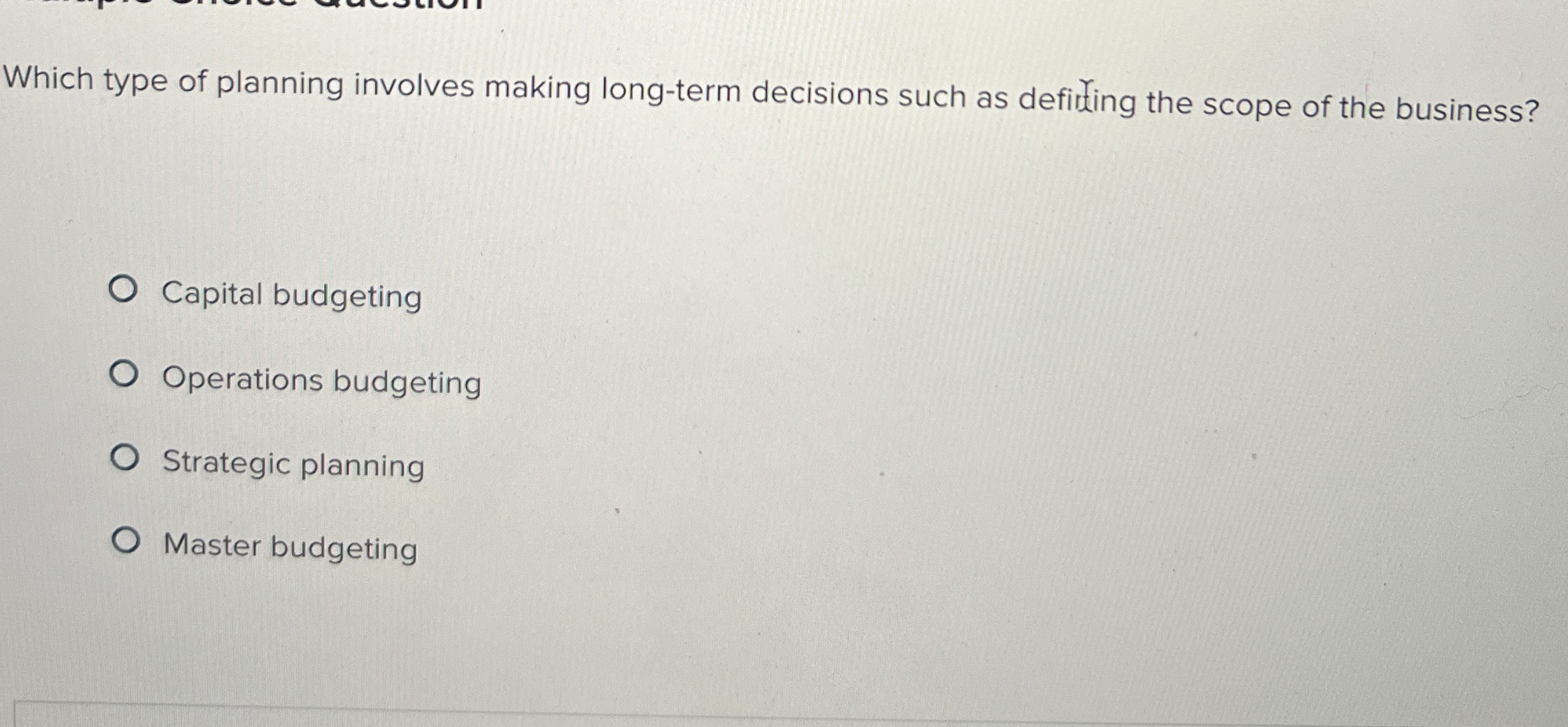 Which type of planning involves making long -