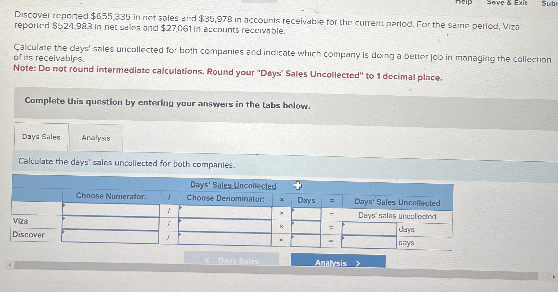 Save & Exit Subr Discover reported $ 6 5 5 , 3 3
