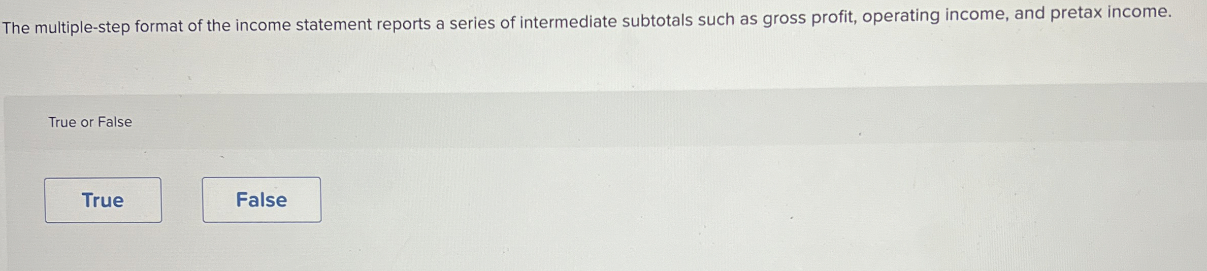 The multiple - step format of the income