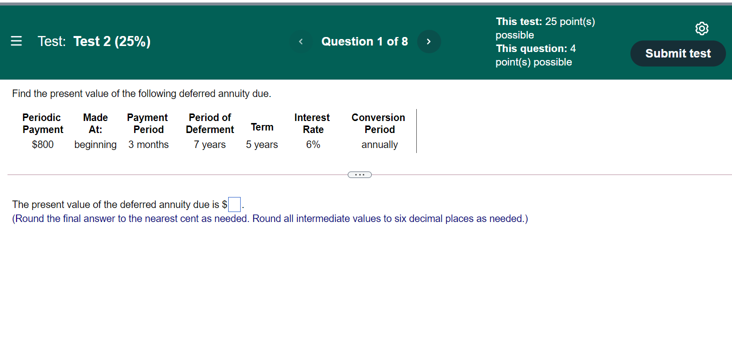 This test: 25 point(s) E Test: Test 2 (25%)