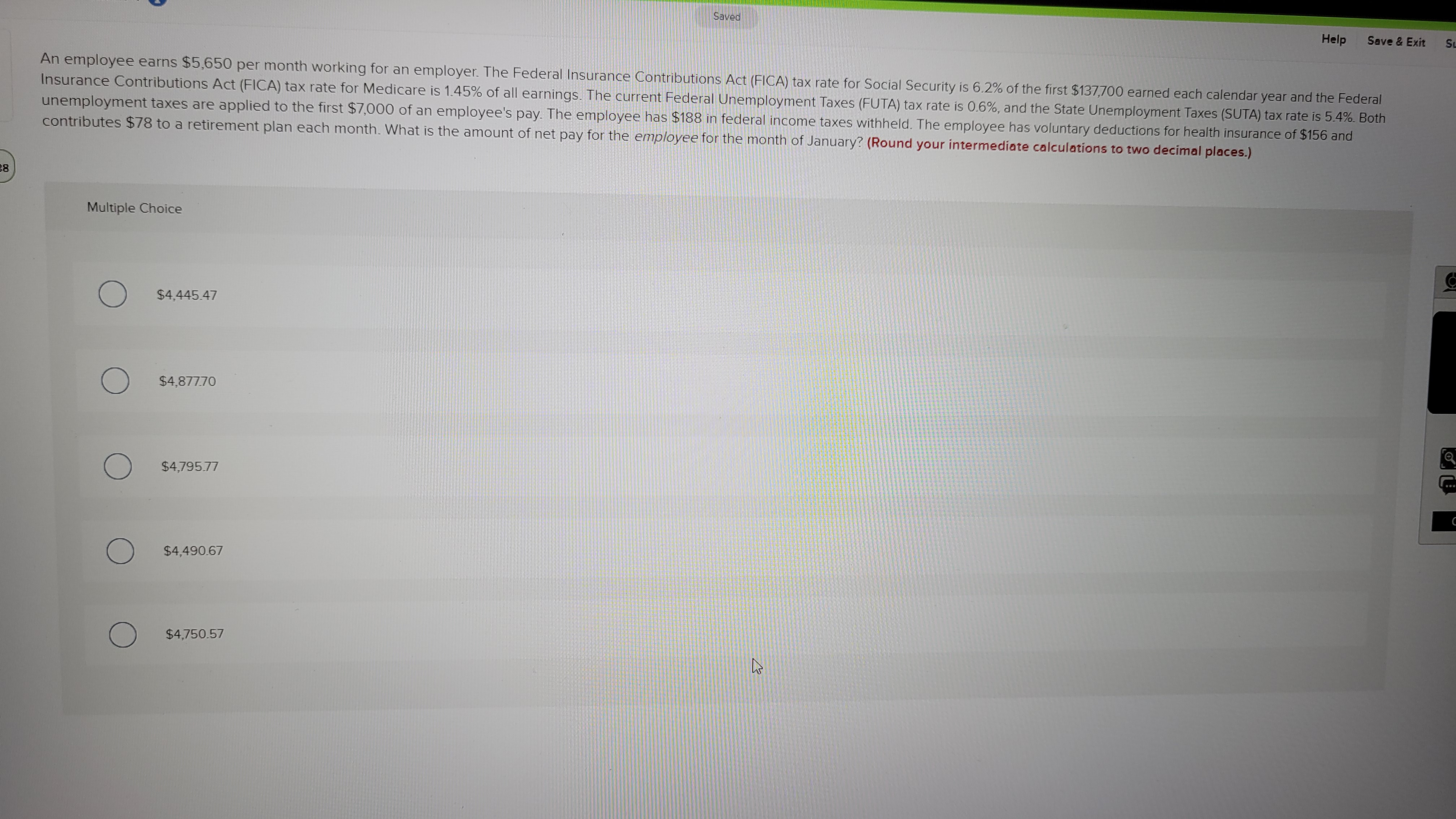 Saved Help Save & Exit An employee earns $5,650