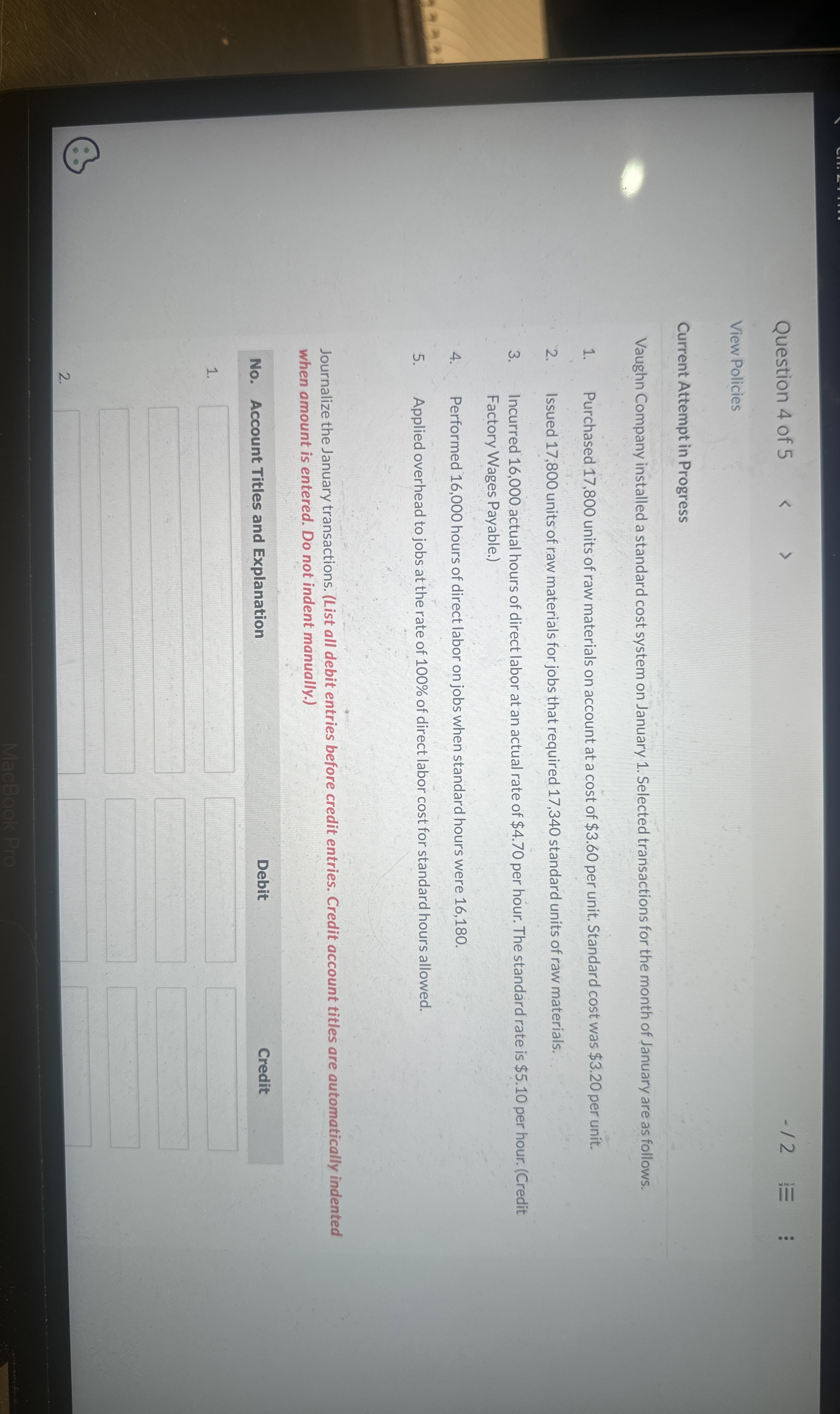 Question 4 of 5 - / 2 View Policies Current
