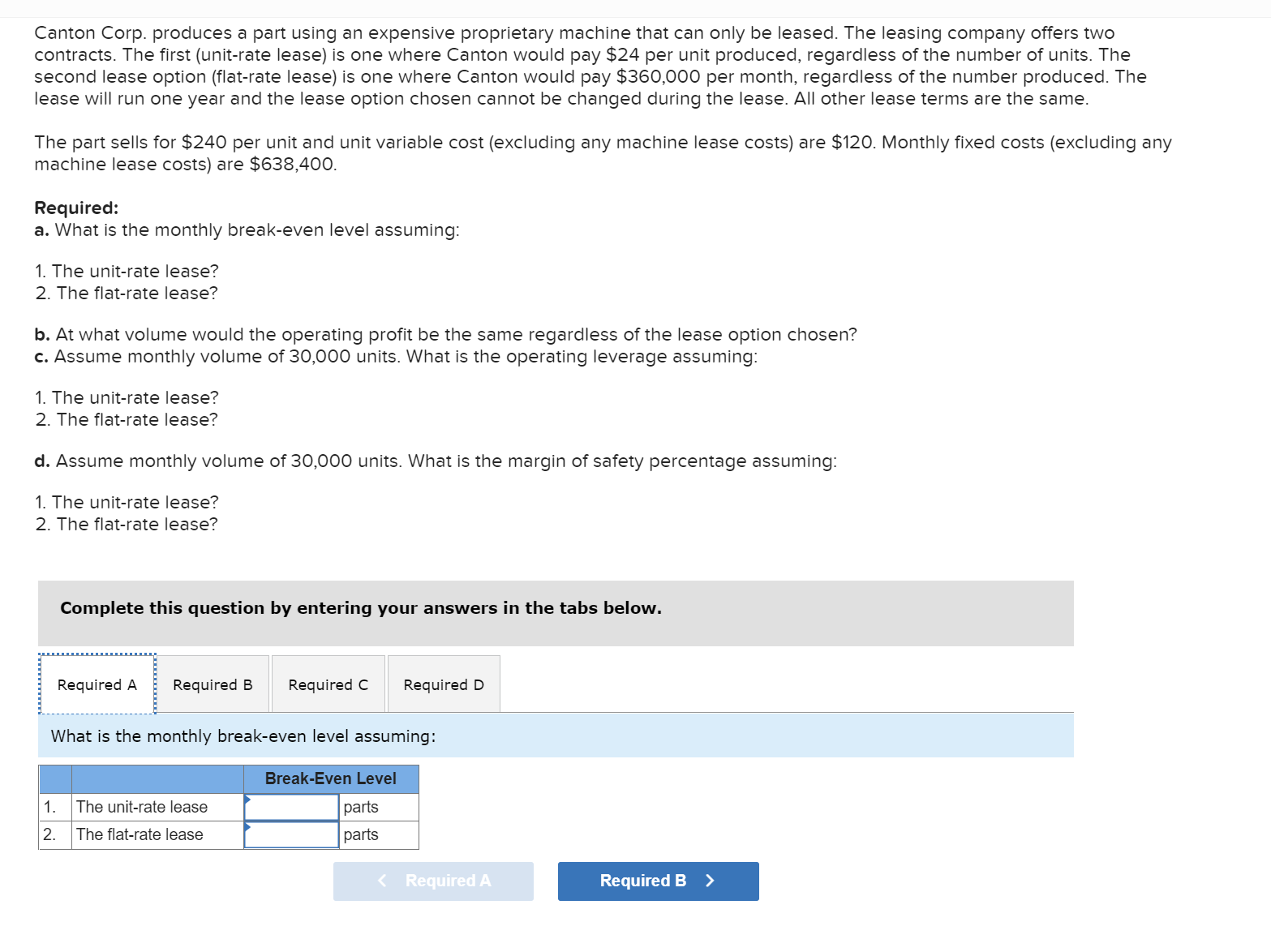 Canton Corp. produces a part using an expensive