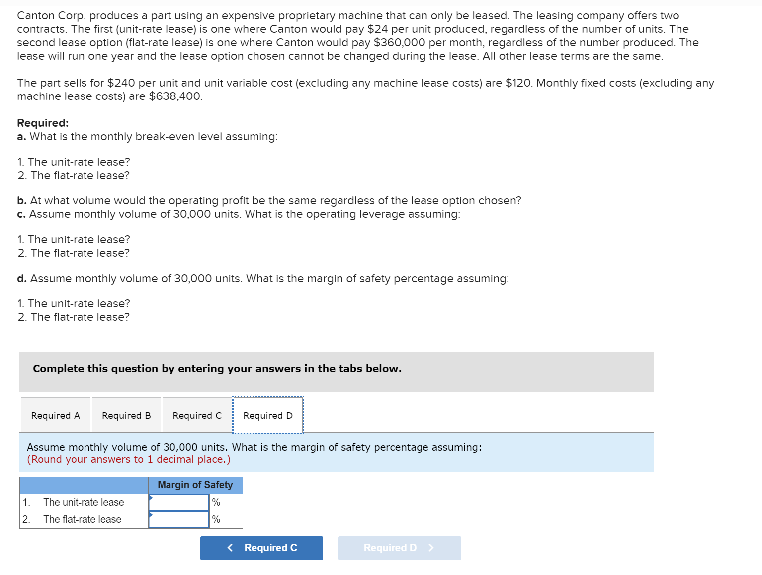 Canton Corp. produces a part using an expensive