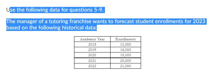 Please Answer: 'se the following data for