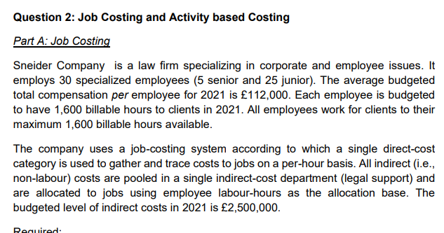 Question 2: Job Costing and Activity based