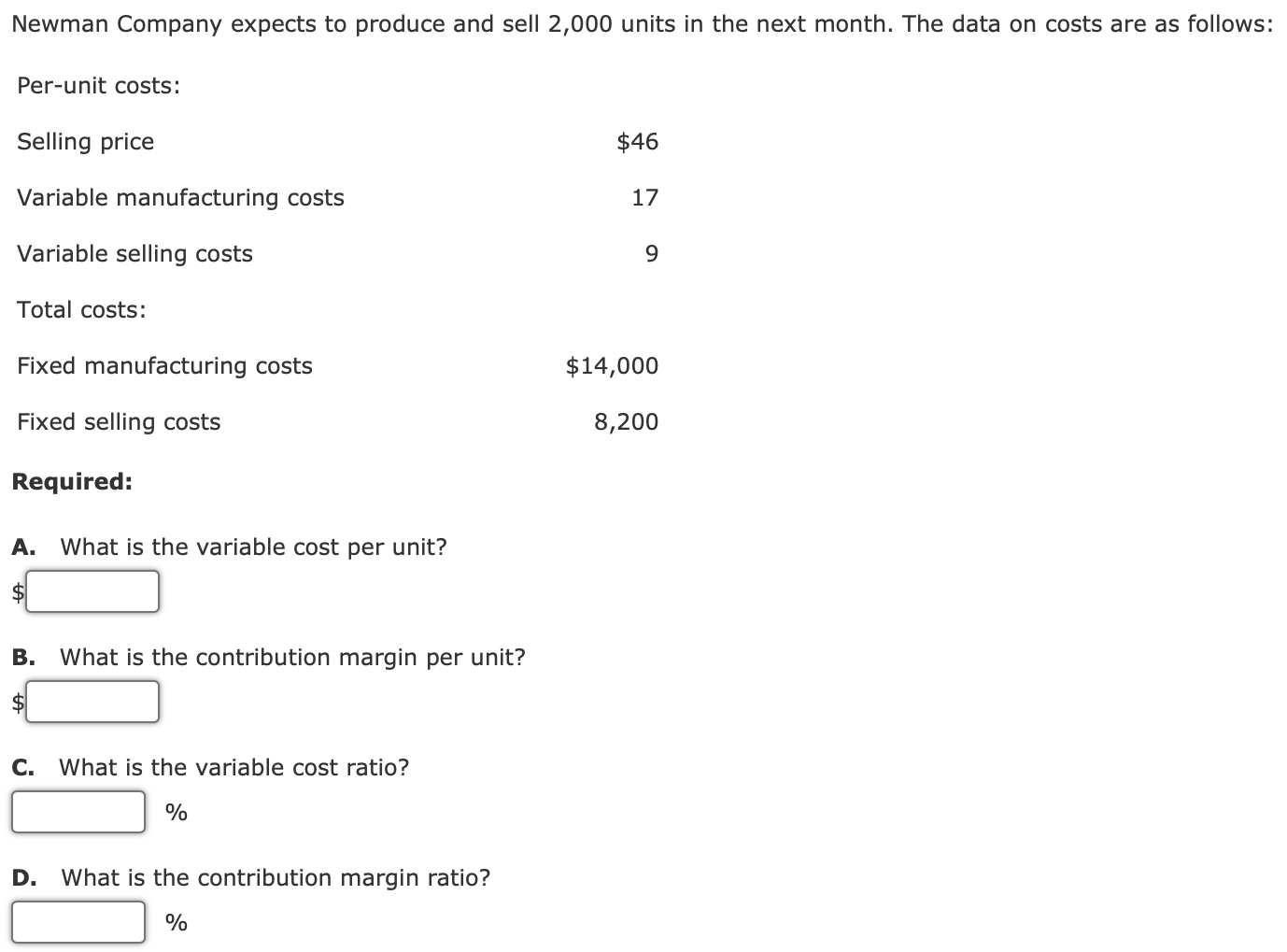 Newman Company expects to produce and sell 2 , 0
