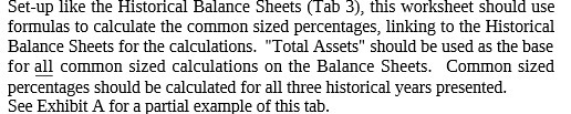 Set-up like the Historical Balance Sheets (Tab