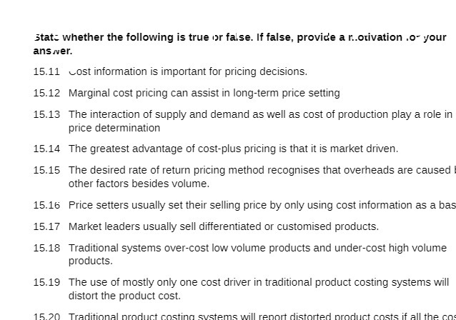 stat; whether the following is true or false. If