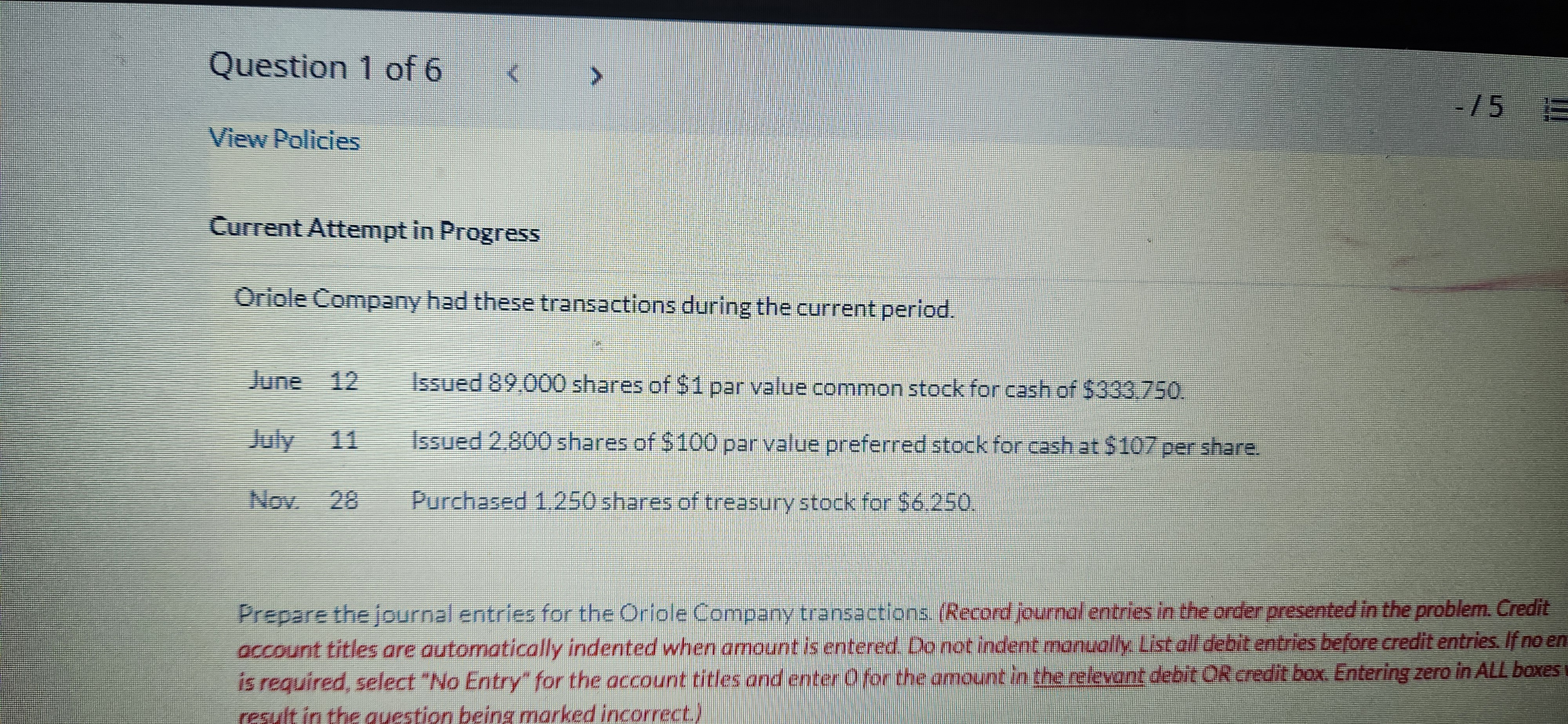 Question 1 of 6 < -15 View Policies Current