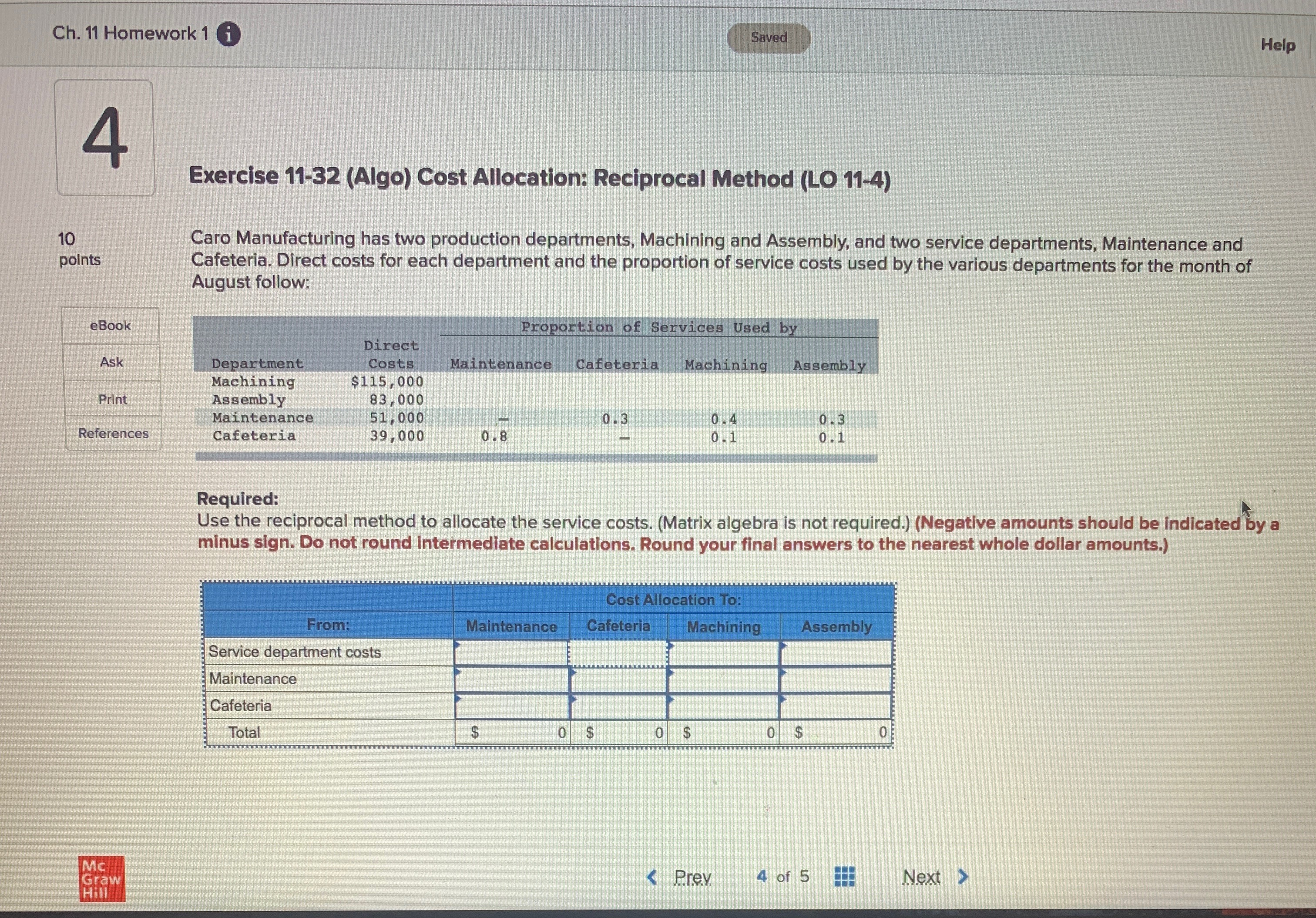 Ch. 11 Homework 1 i Saved Help 4 Exercise 11-32