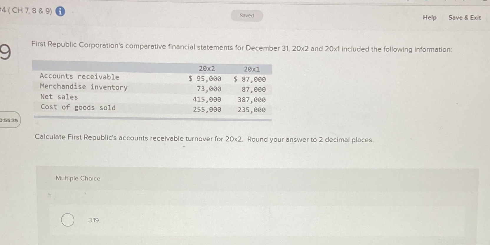 4 ( CH 7, 8 & 9) Saved Help Save & Exit First