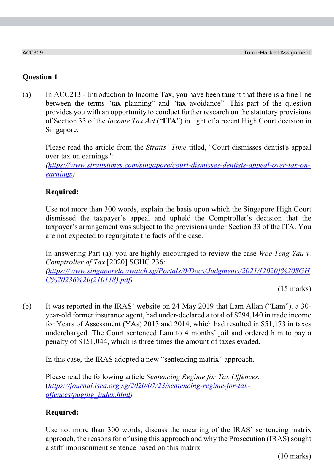 ACC309 Tutor-Marked Assignment Question 1 (a) In