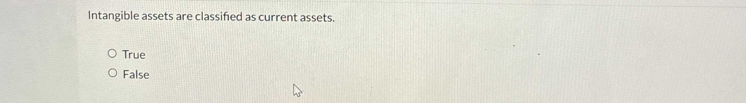 Intangible assets are classified as current
