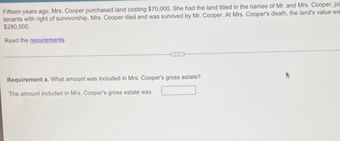 Fifteen years ago, Mrs. Cooper purchased land