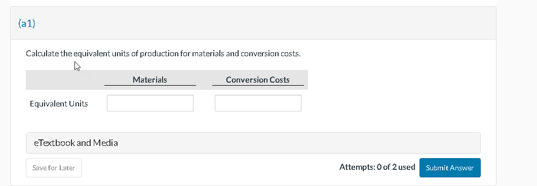 (al) Calculate the equivalent units of production
