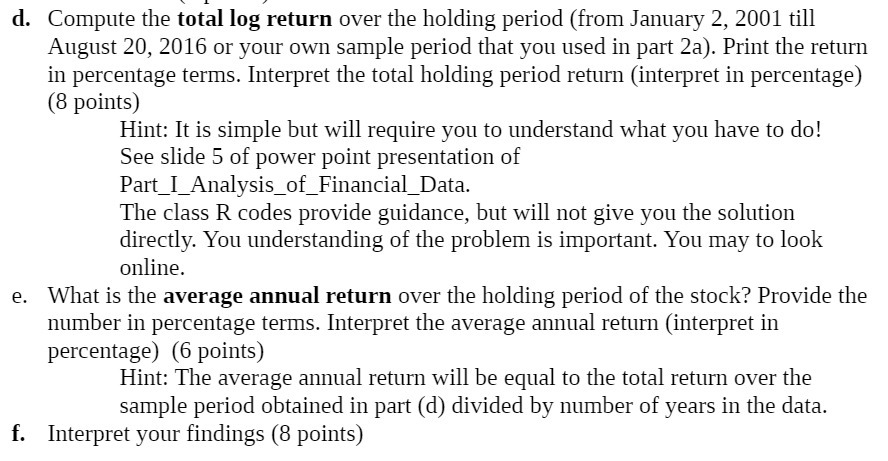 {1. Compute the total log return over the holding