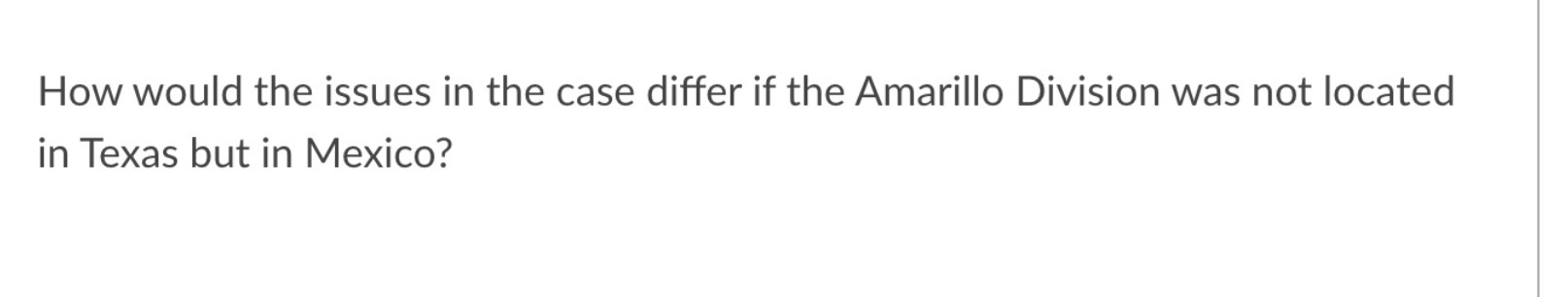 How would the issues in the case differ if the