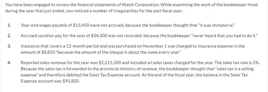 Prepare the necessary correcting entries,