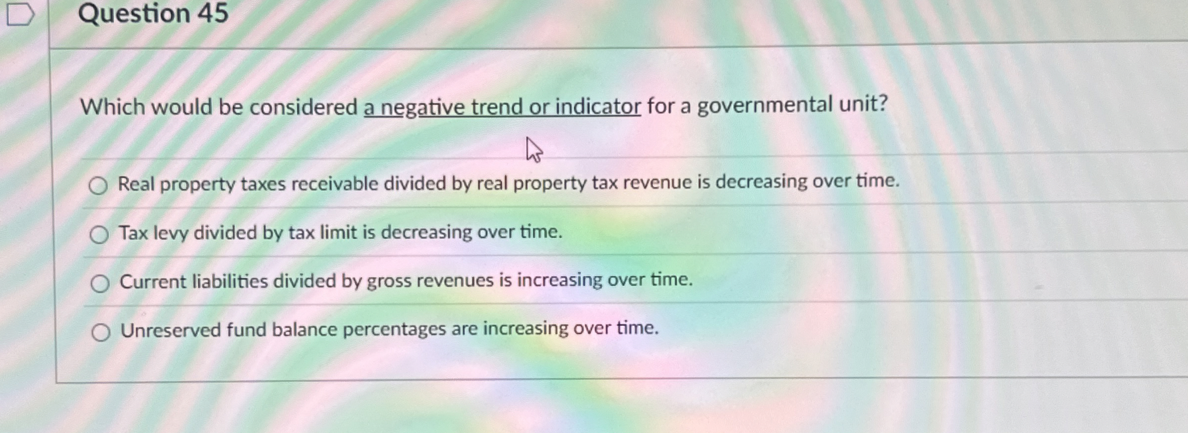 Question 4 5 Which would be considered a negative