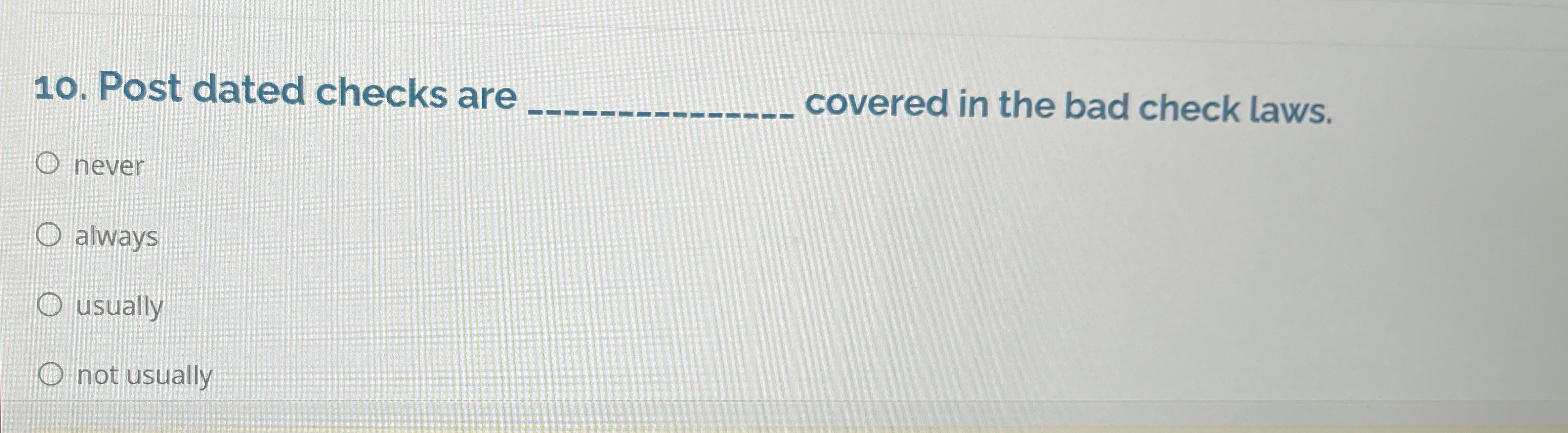 Post dated checks are covered in the bad check