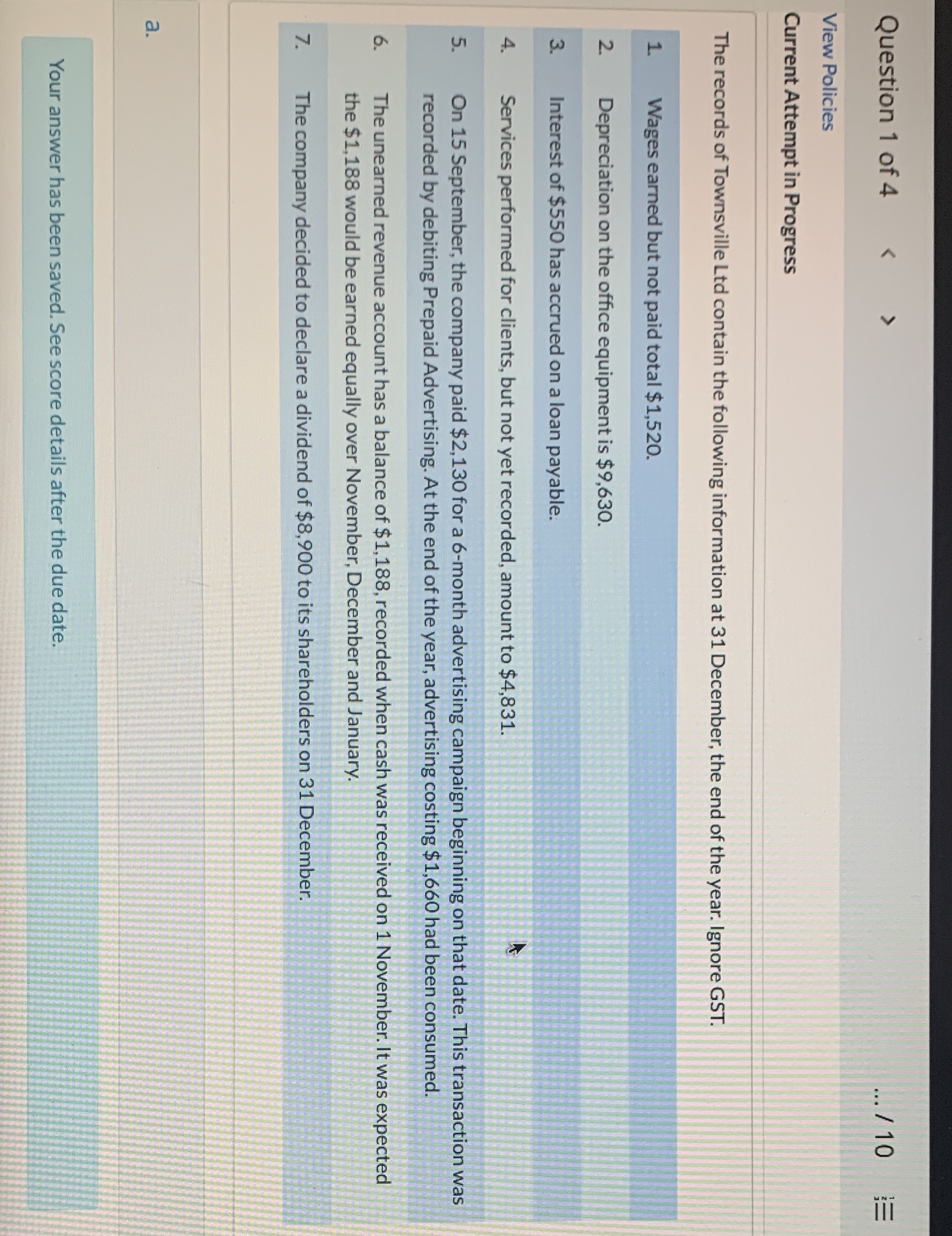 Question 1 of 4 V ... / 10 E View Policies