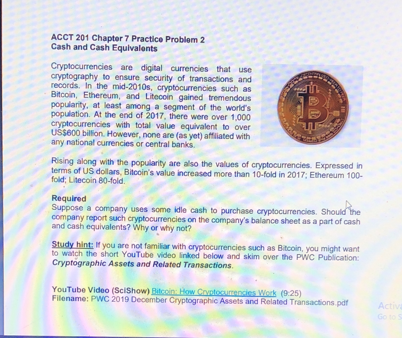 ACCT 201 Chapter 7 Practice Problem 2 Cash and