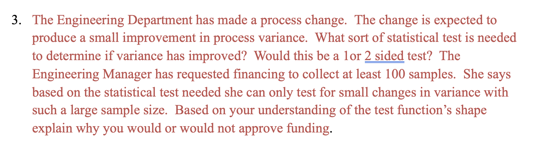 Which statement is true... In this assignment you