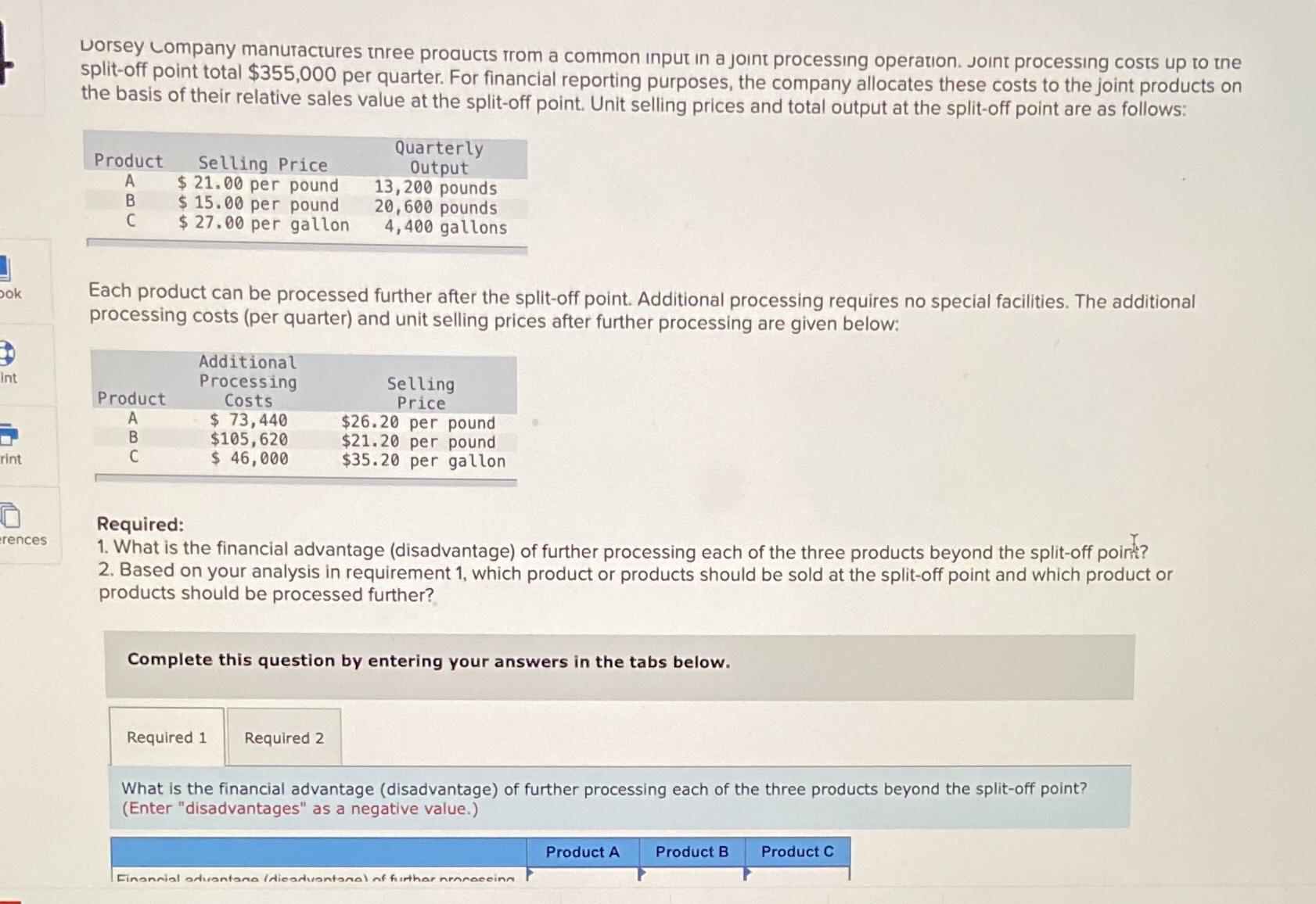 Please answer these step by step and for question