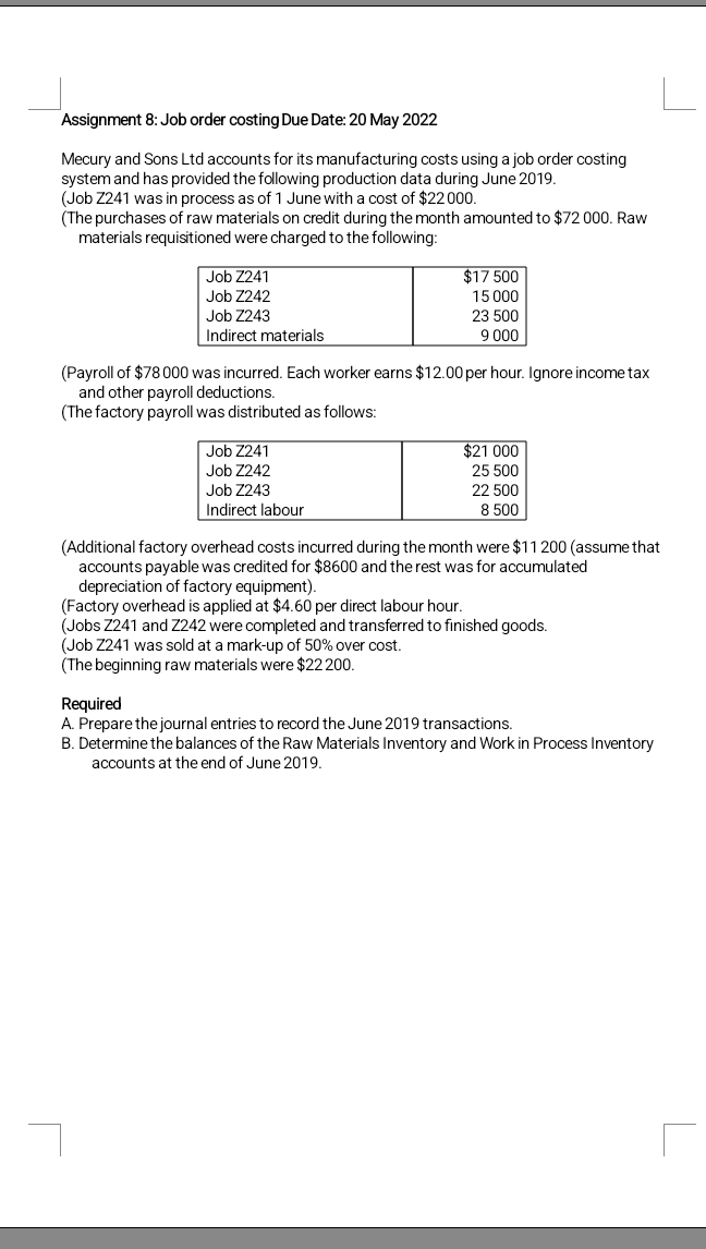 please help solve this problem Assignment 8: Job
