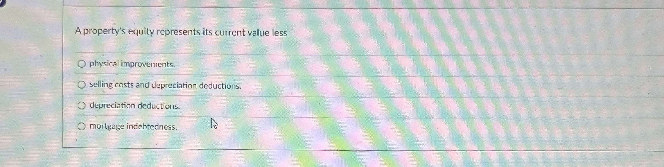 A property's equity represents its current value