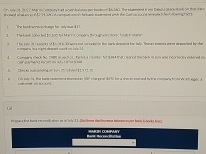 On July 3 1 , 2 0 2 7 . Marin Conchany had a cash