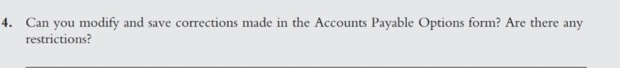 1. If the Accounts Payable module is not