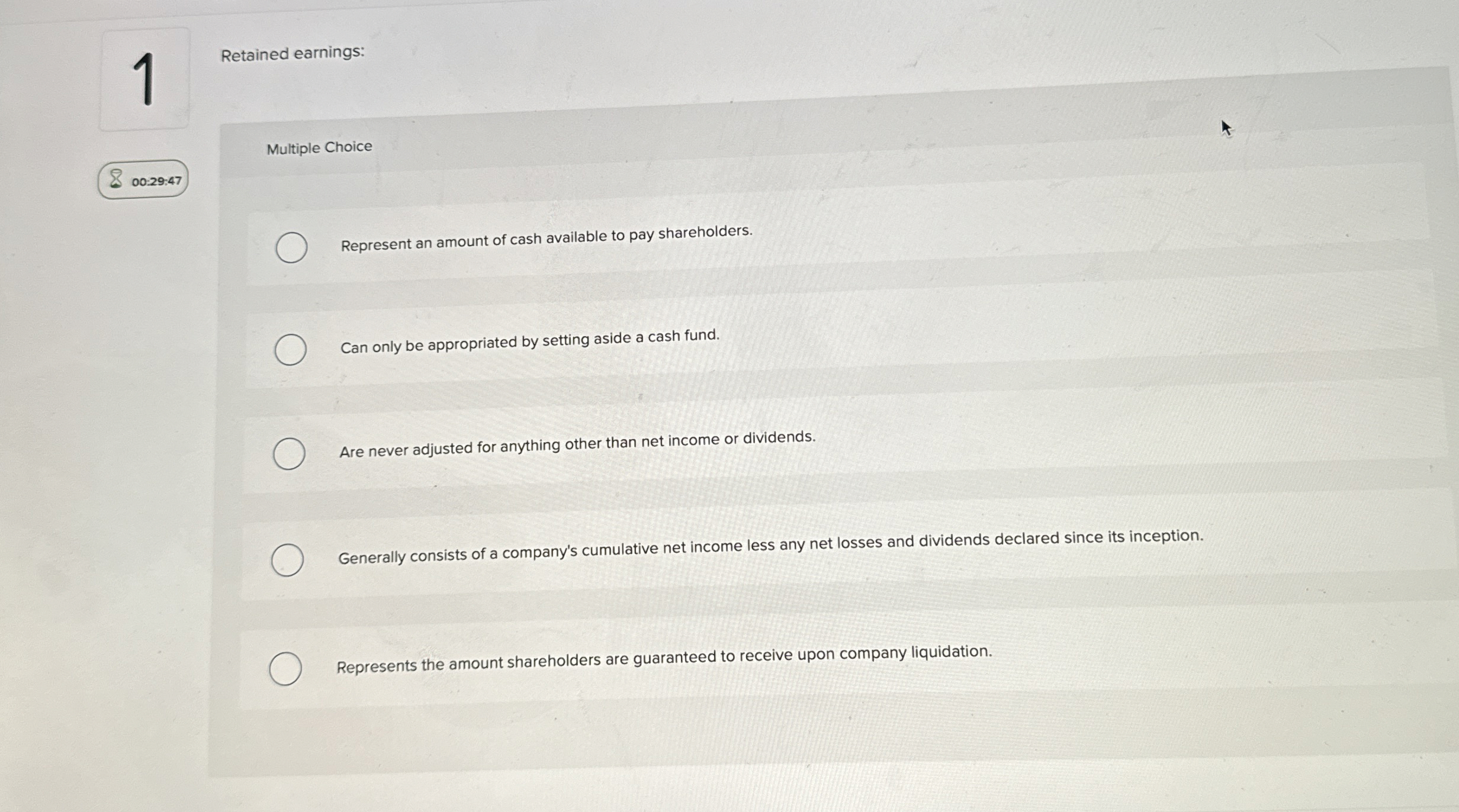 1 Retained earnings: Multiple Choice 0 0 : 2 9 :