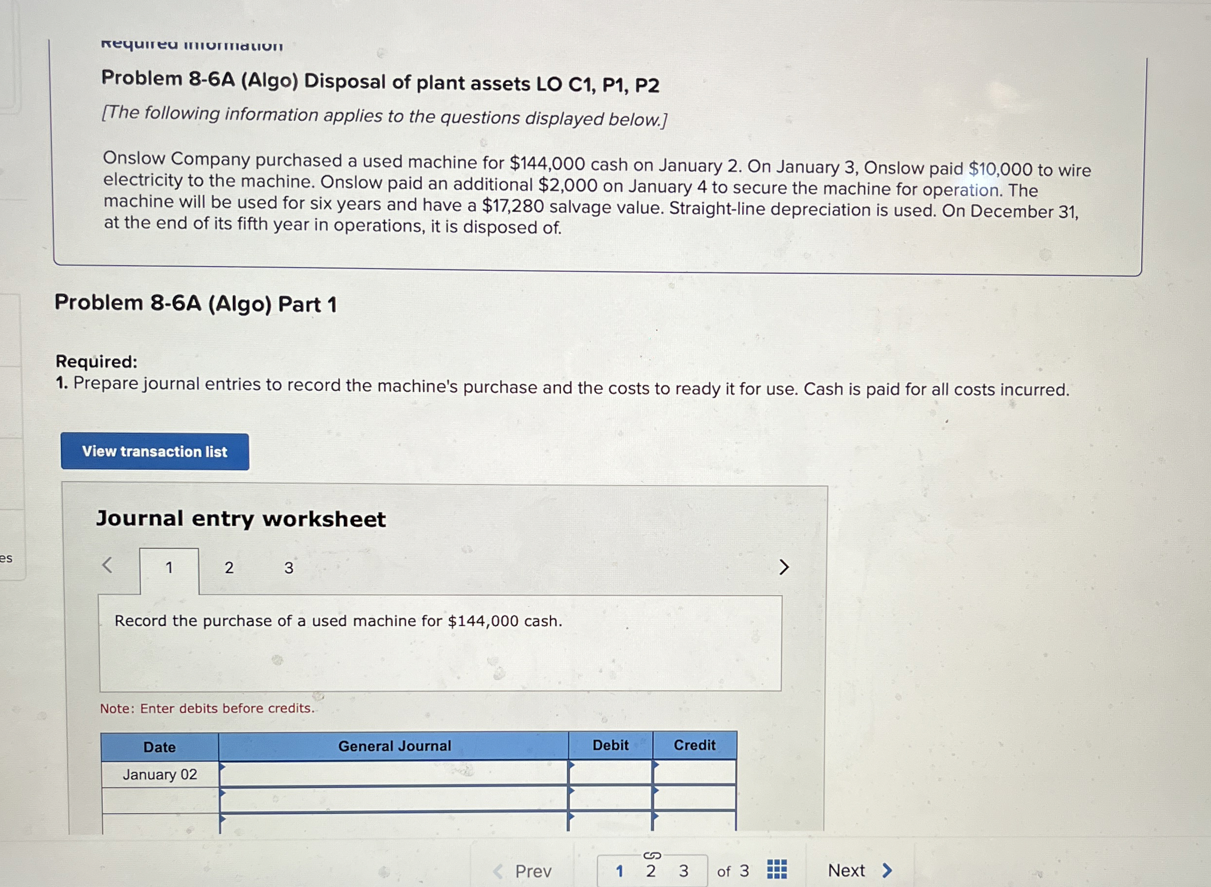 Problem 8 - 6 A ( Algo ) Disposal of plant assets