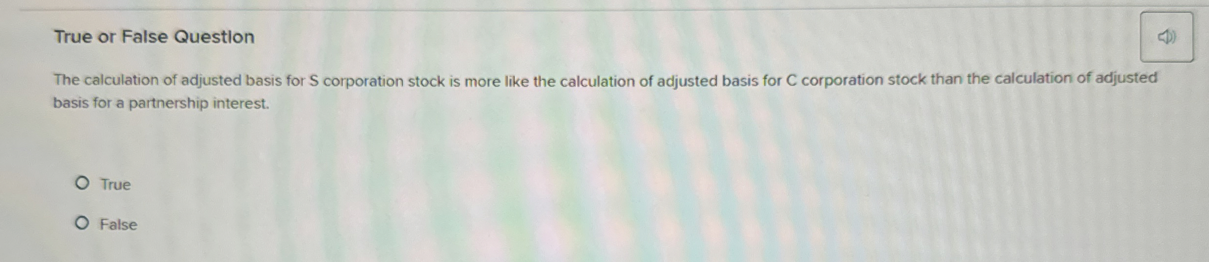 True or False Questlon The calculation of