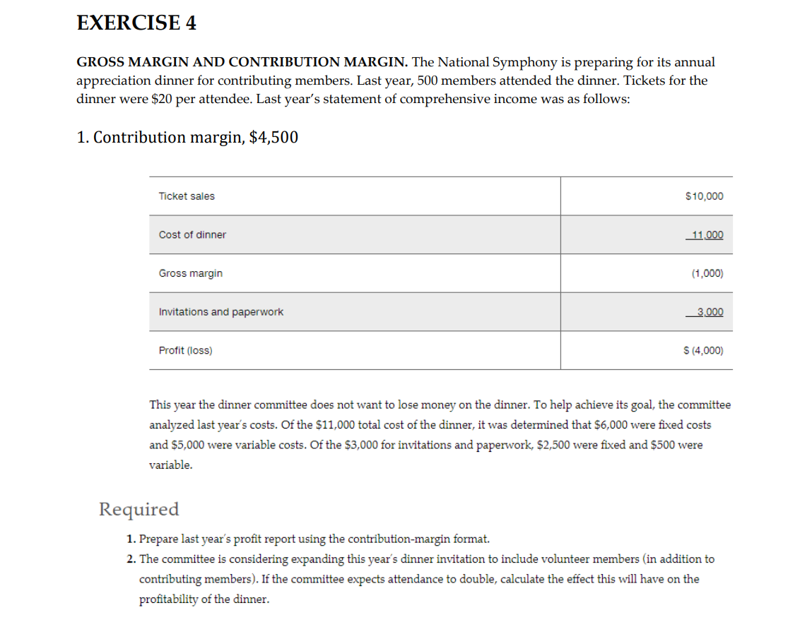 EXERCISE 4 GROSS MARGIN AND CONTRIBUTION MARGIN.