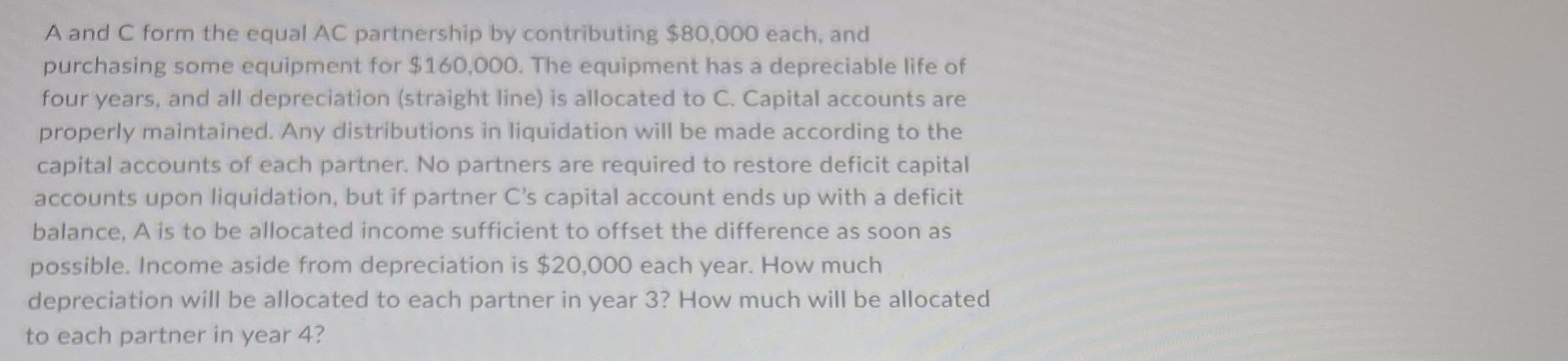 A and C form the equal A C partnership by