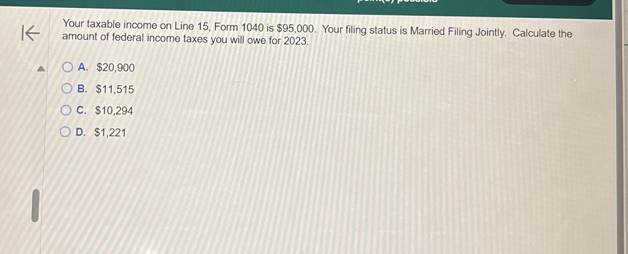 Your taxable income on Line 1 5 , Form 1 0 4 0 is