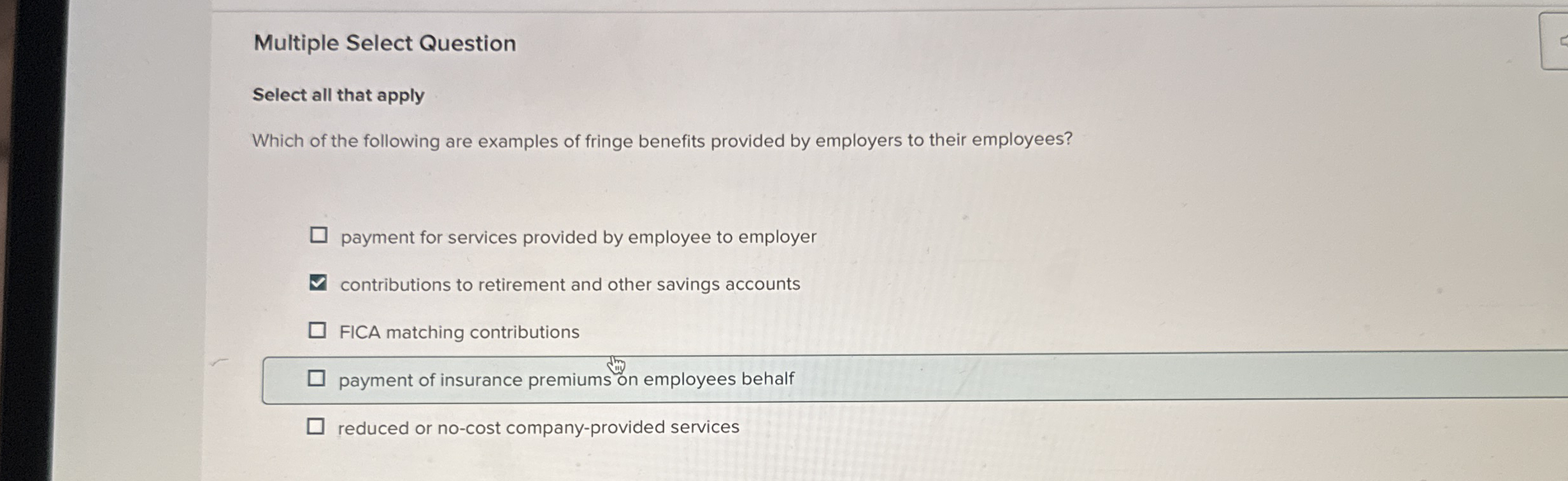 Multiple Select Question Select all that apply