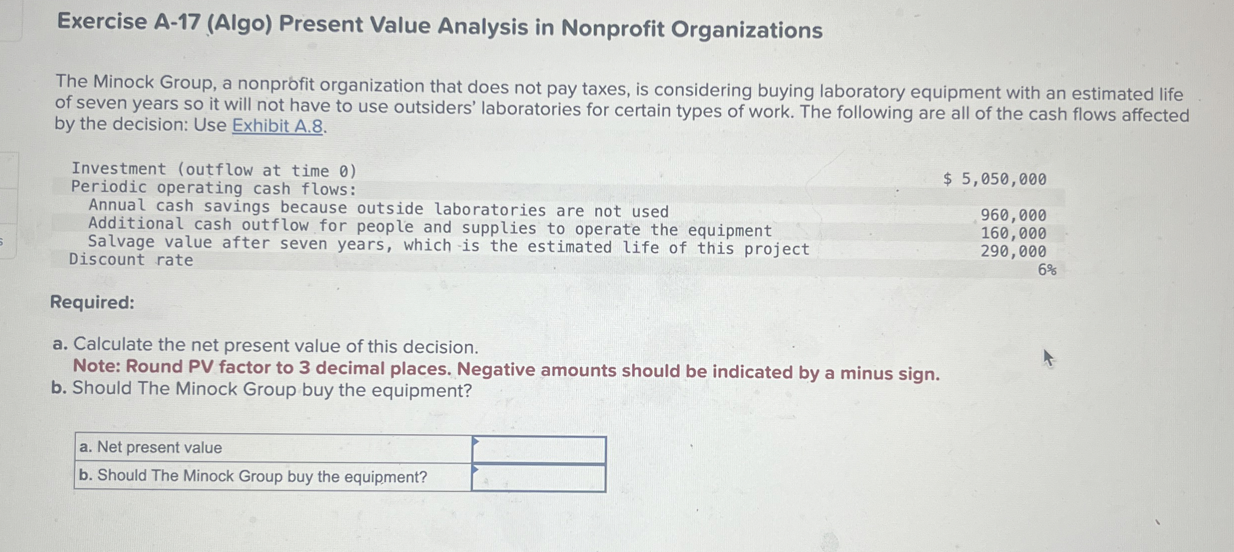 Exercise A - 1 7 ( Algo ) Present Value Analysis
