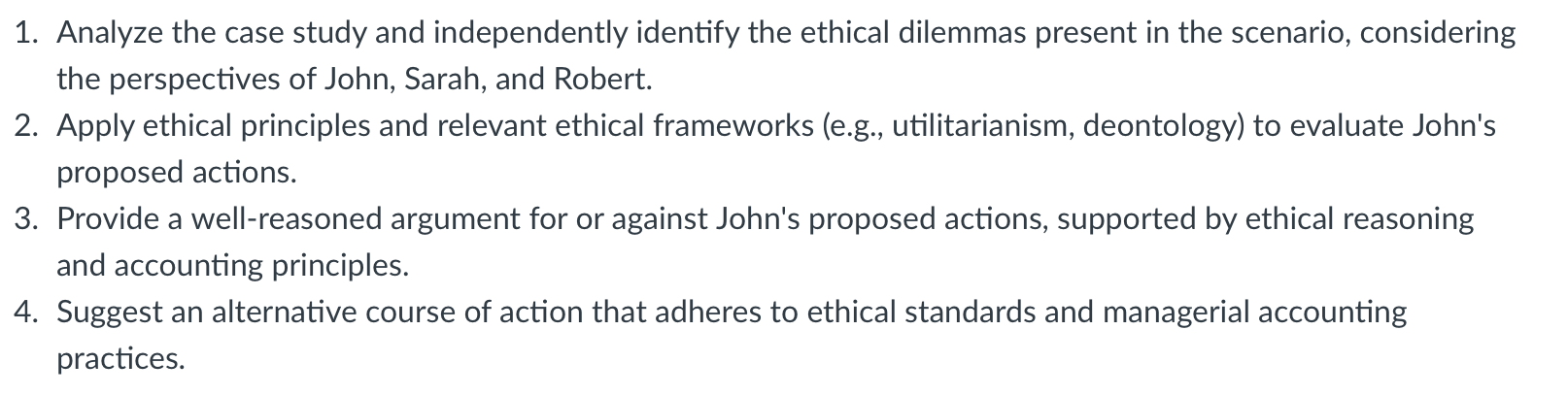 . Analyze the case study and independently