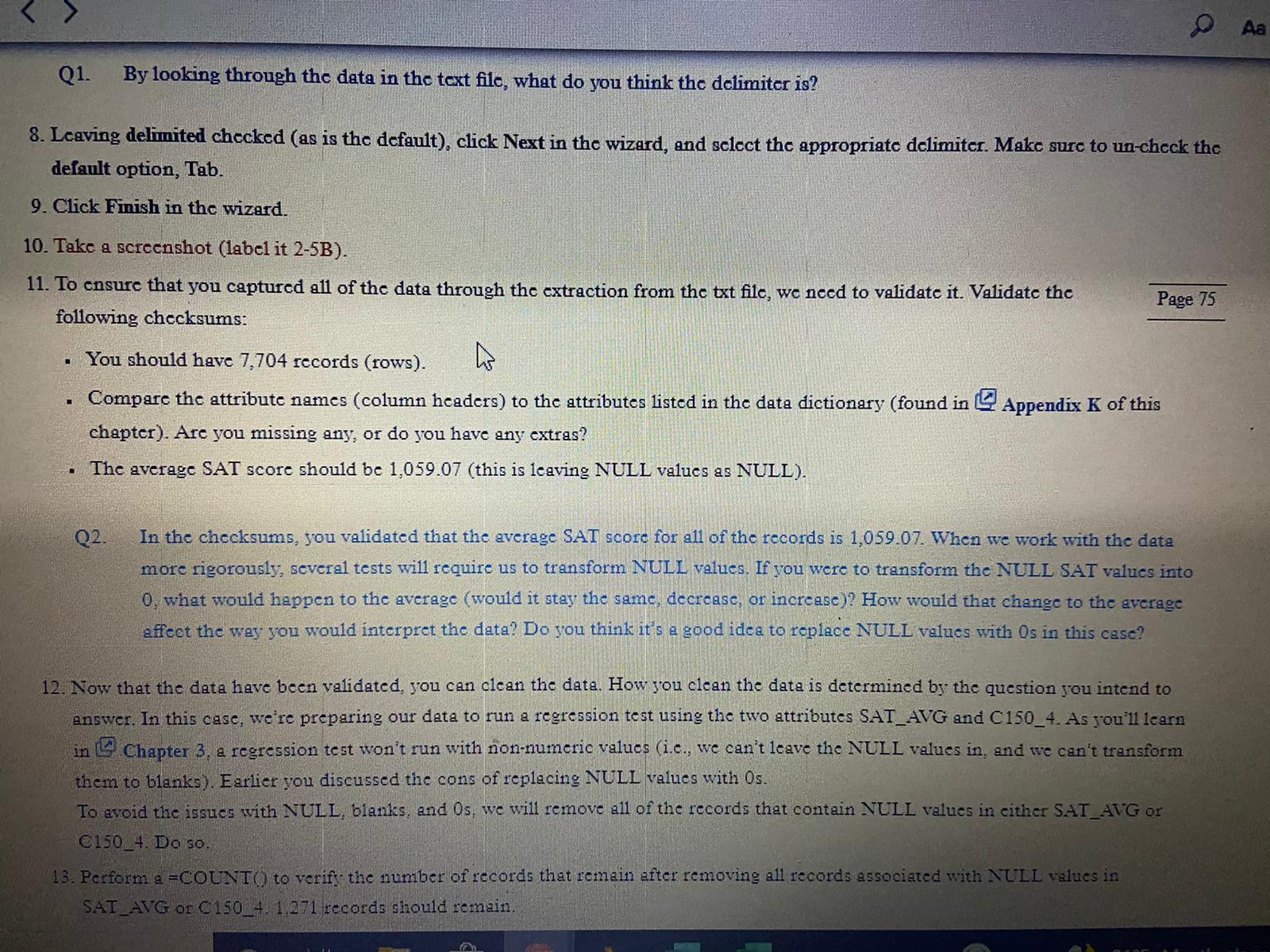 In this lab, you will: . Extract data into a text