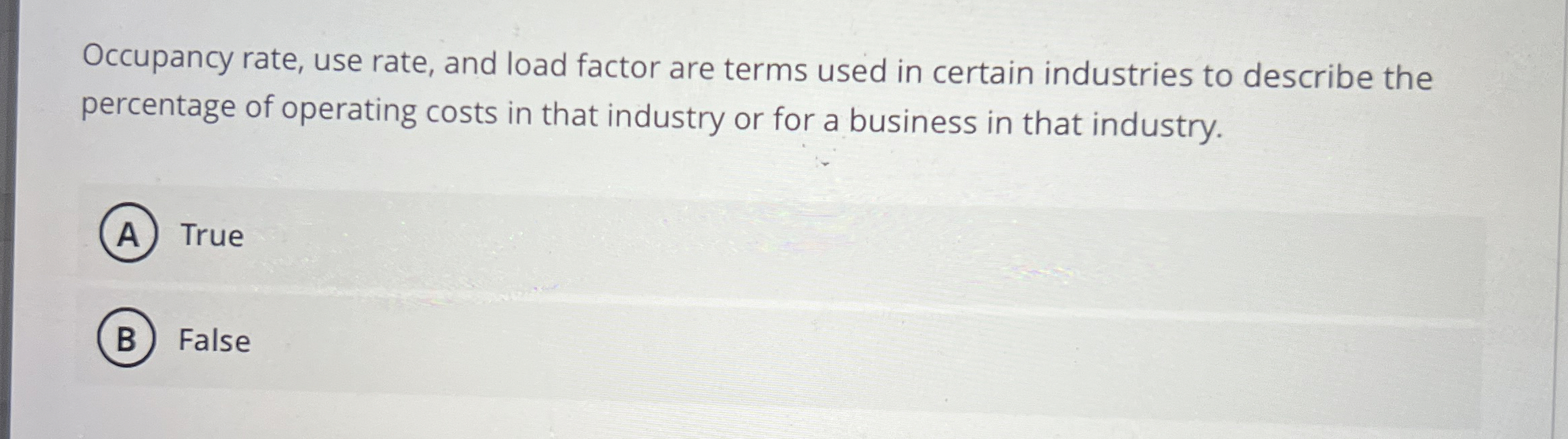 Occupancy rate, use rate, and load factor are