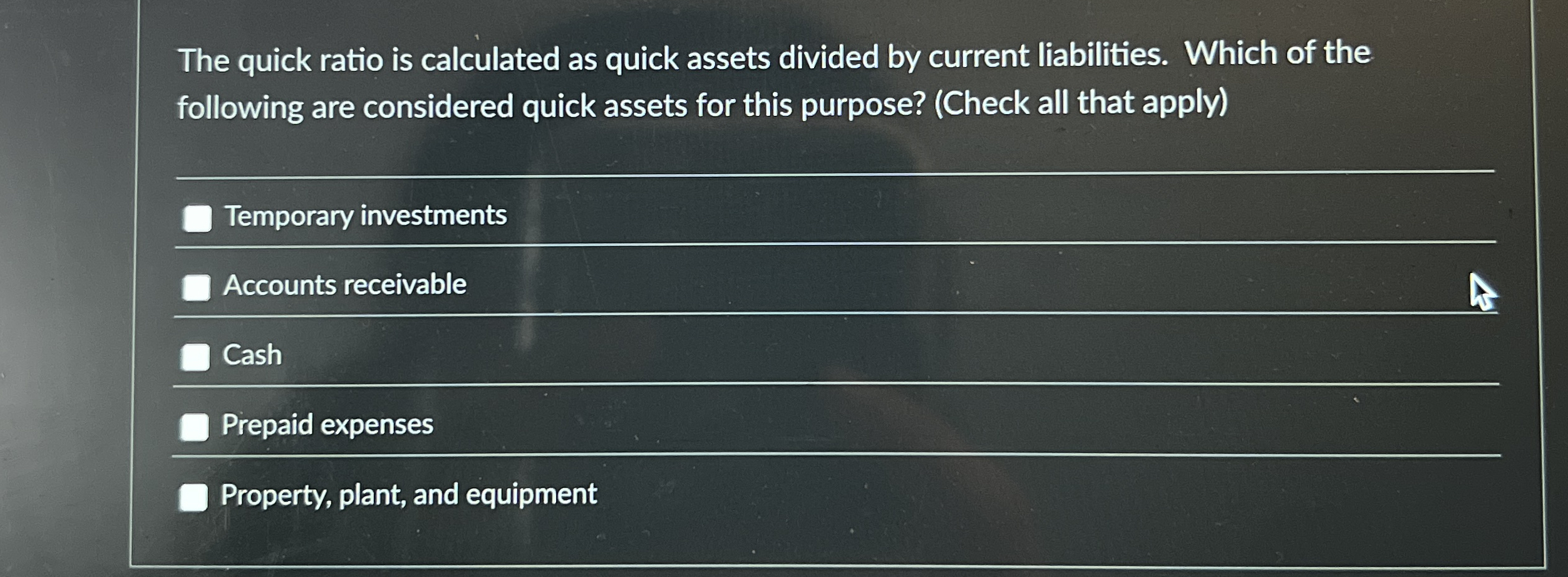 The quick ratio is calculated as quick assets