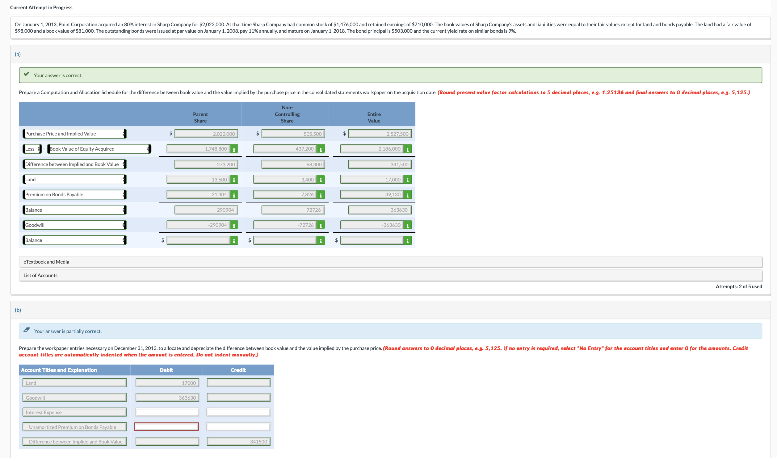 On January 1 , 2 0 1 3 , Point Corporation