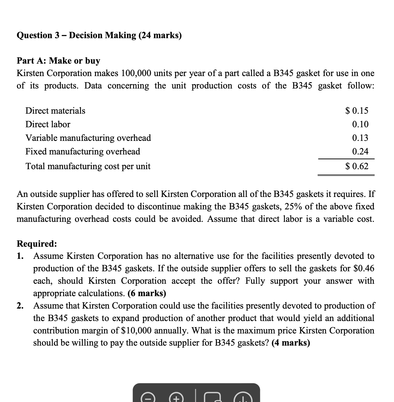 Question 3 Decision Making (24 marks) Part A: