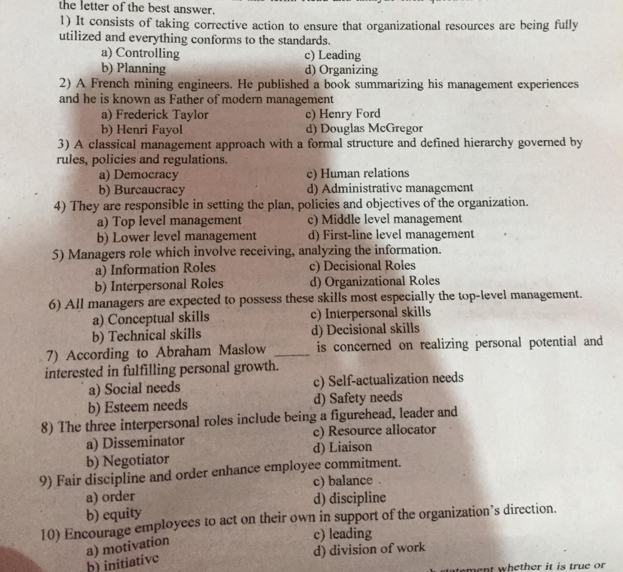 the letter of the best answer. 1) It consists of