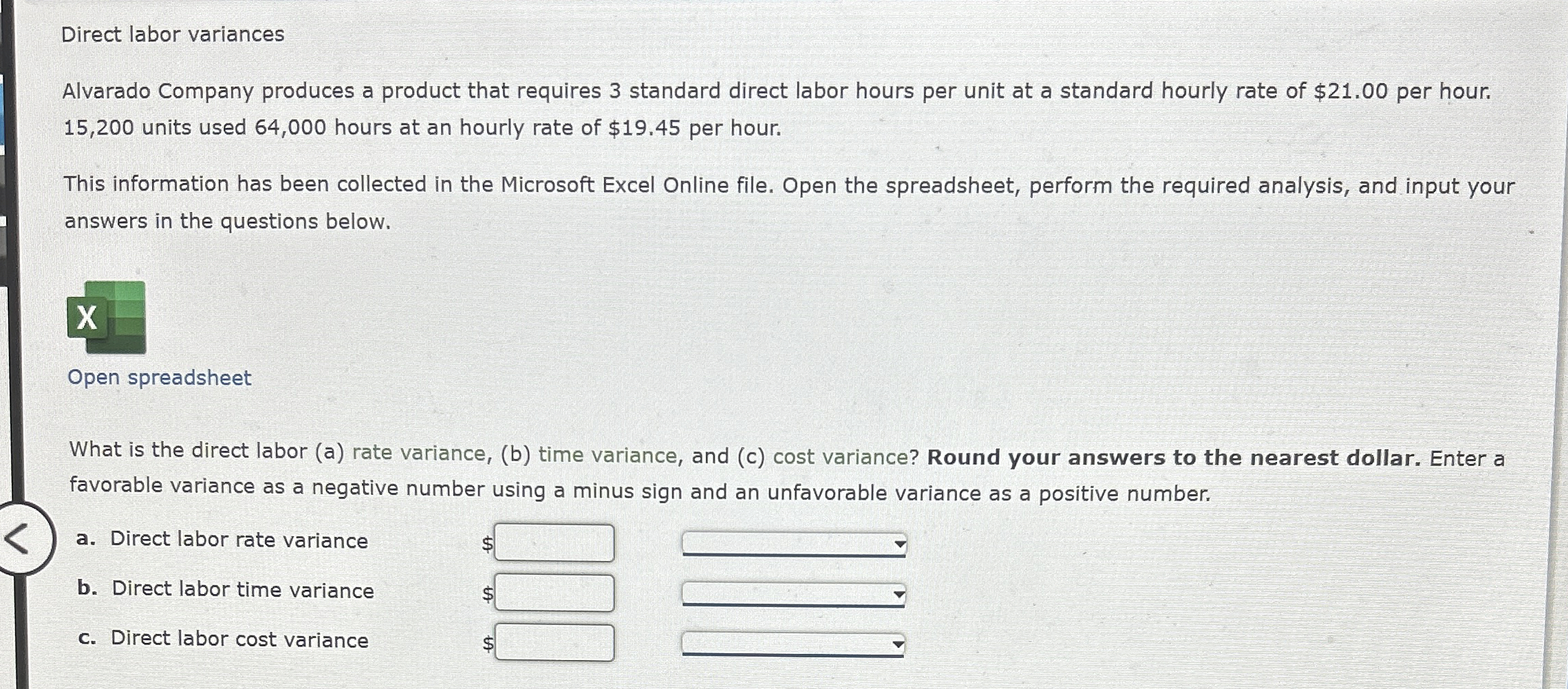 Direct labor variances Alvarado Company produces