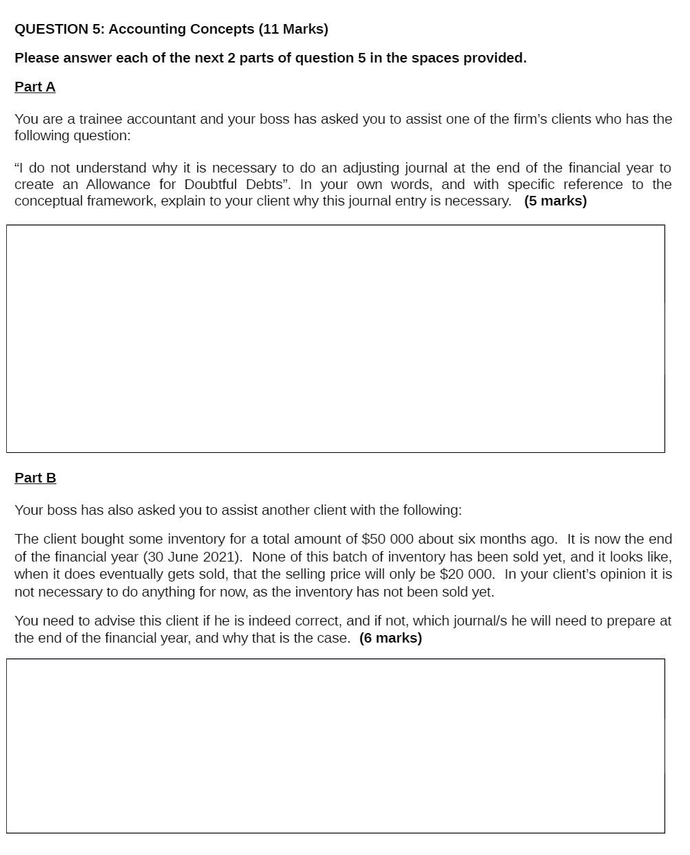 QUESTION 5: Accounting Concepts (11 Marks) Please